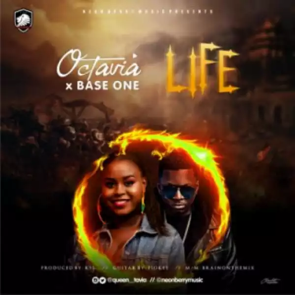 Octavia - “Life” Ft. Base One